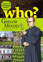 who chuyen ke ve danh nhan the gioi bia tb 2019 gregor mendel 514f3ff1bbf940b39f6754505993ff79 - Tuyển Chọn Sách Hay