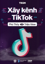 Xây Kênh TikTok – Phù Thùy Triệu View (SB)