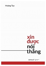Xin Được Nói Thẳng