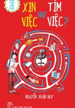 Nghĩ Thử Làm Thật – Xin Việc Hay Tìm Việc