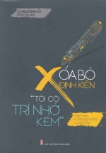Xóa Bỏ Định Kiến “Tôi Có Trí Nhớ Kém”