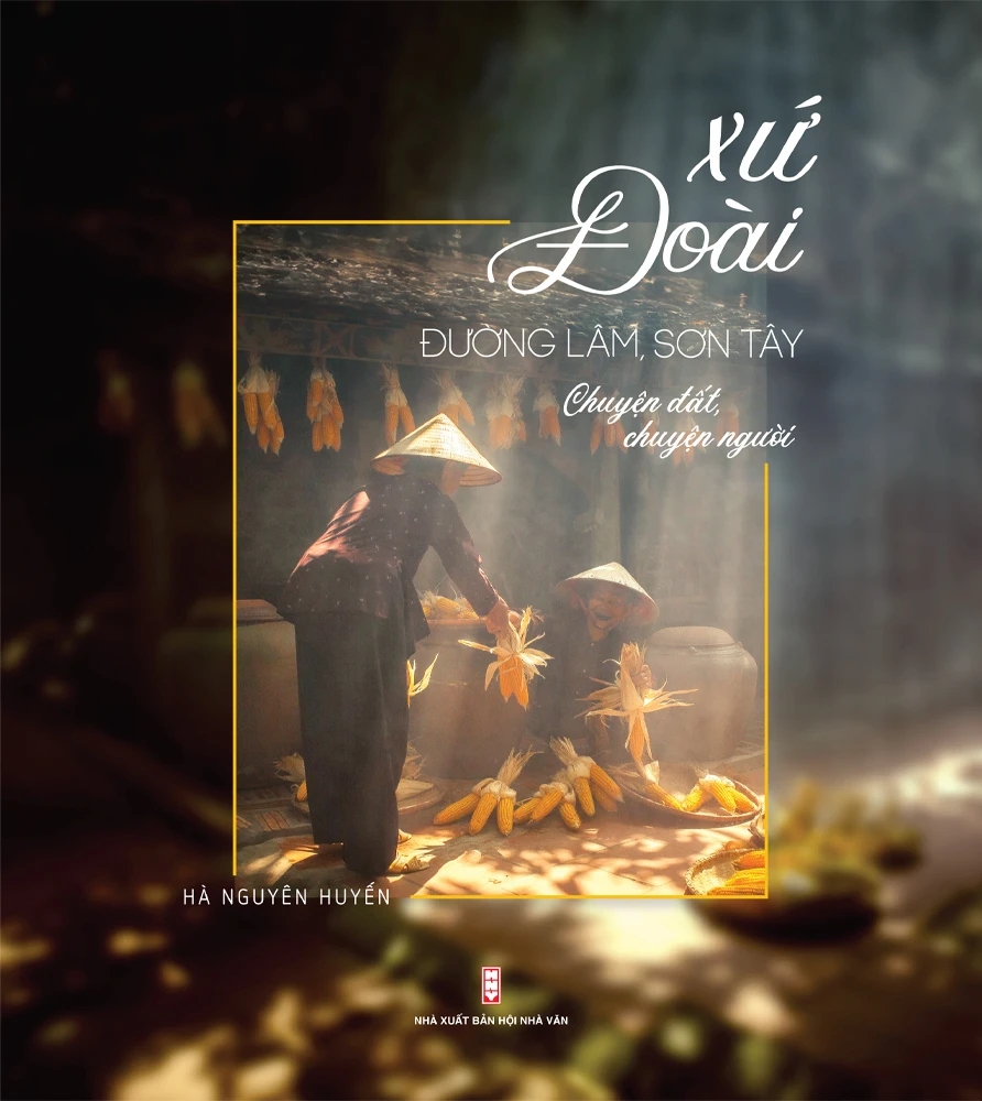 Xứ Đoài, Đường Lâm, Sơn Tây – Chuyện Đất, Chuyện Người