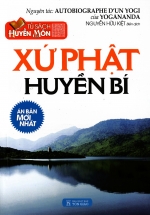Tủ Sách Huyền Môn – Xứ Phật Huyền Bí