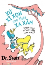 Dr. Seuss – Xứ Xí Xọn Sao Thật Xa Xăm