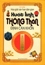 Xuất Linh Thông Thần Định Càn Khôn – Hóa Giải Vận Hạn Dân Gian