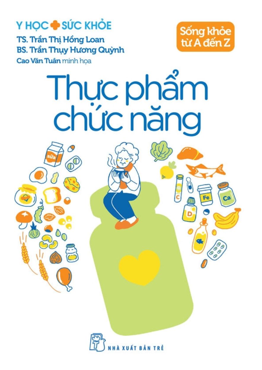 Y Học Và Sức Khỏe – Sống Khỏe Từ A Đến Z – Thực Phẩm Chức Năng