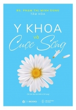 Y Khoa Và Cuộc Sống