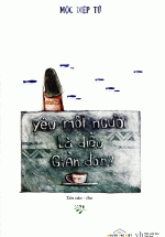 Yêu Một Người Là Điều Giản Đơn?