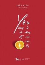 Yêu Là Những Cuộc Chia Tay Không Hồi Kết