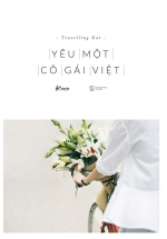 Yêu Một Cô Gái Việt (Tái Bản 2017)